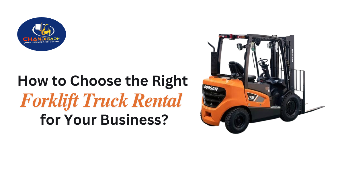 You are currently viewing How to Choose the Right Forklift Truck Rental for Your Business?