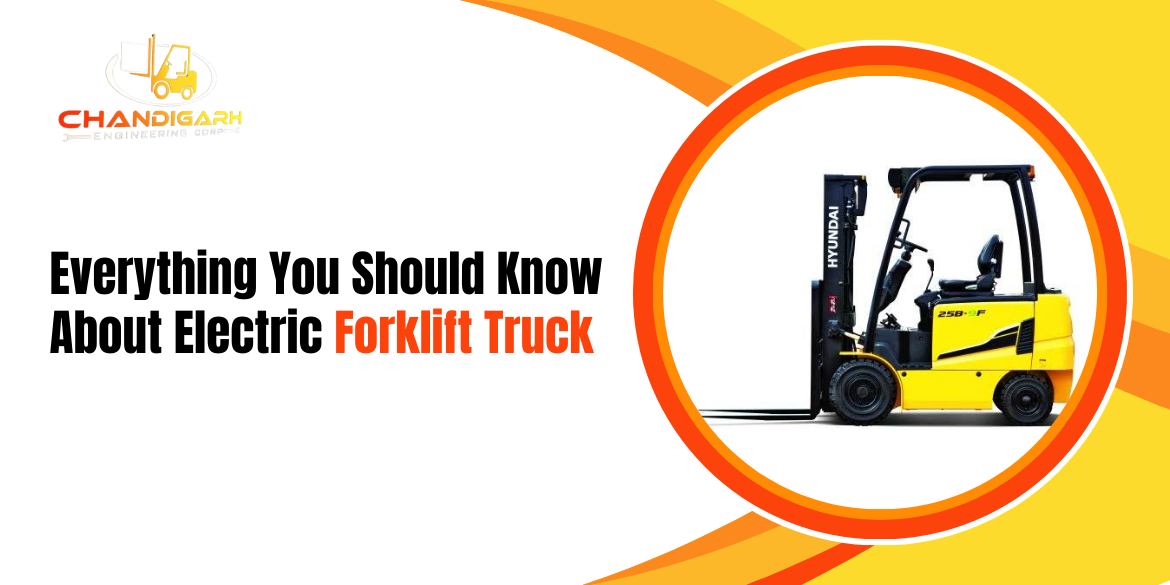 Everything You Should Know About Electric Forklift Truck