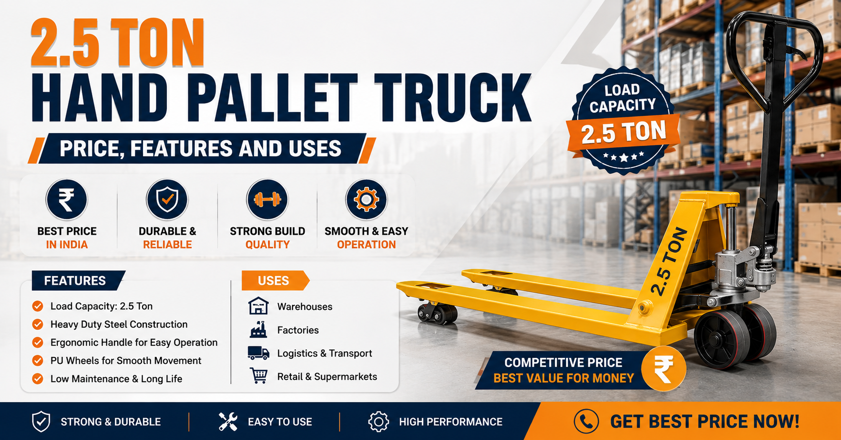 You are currently viewing 2.5 Ton Hand Pallet Truck: Price, Features and Uses