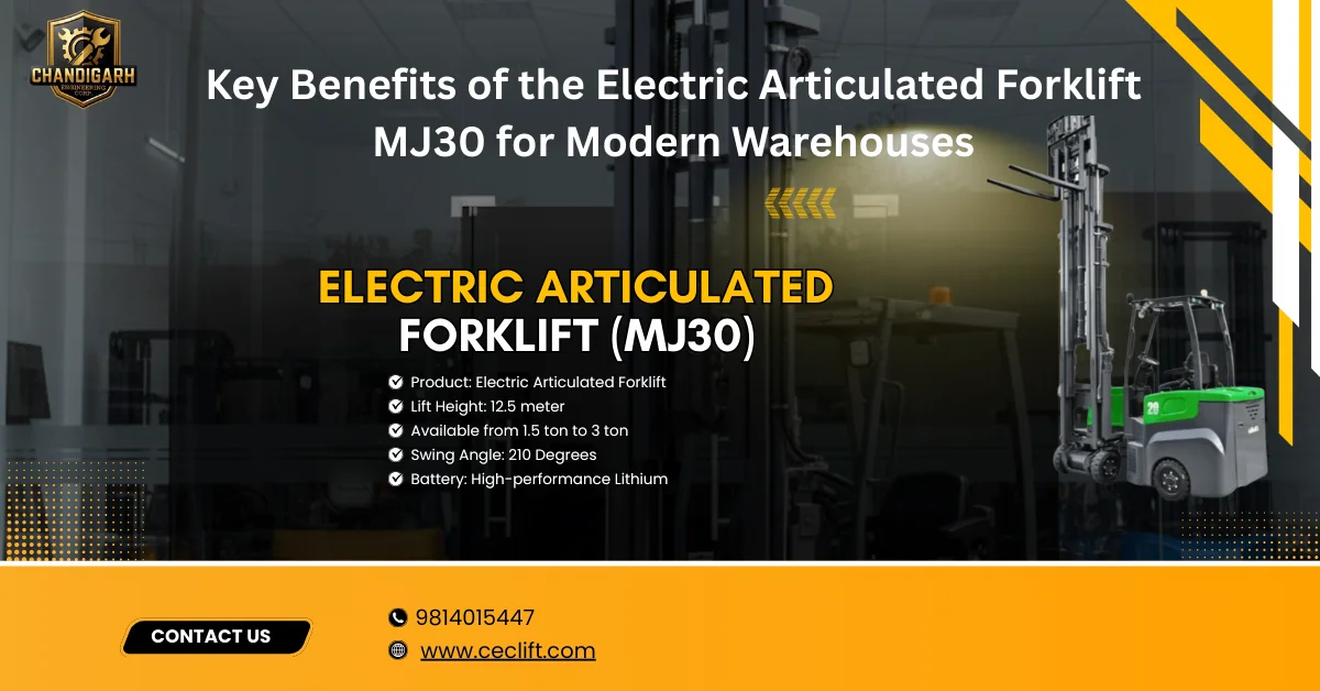 You are currently viewing Key Benefits of the Electric Articulated Forklift MJ30 for Modern Warehouses